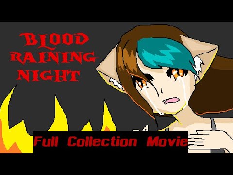 blood raining night